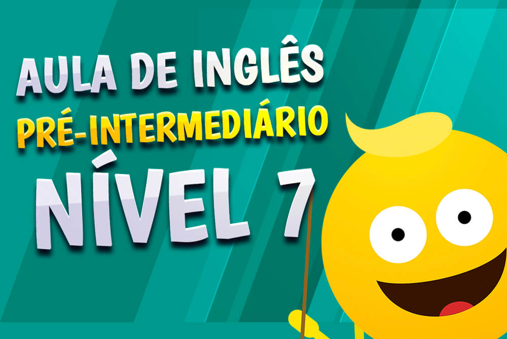 NÍVEL 7